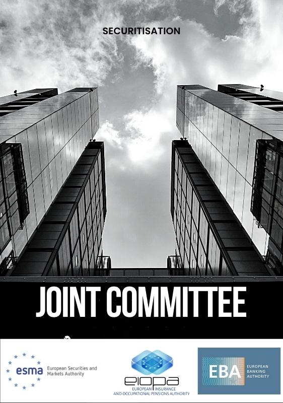 The Joint Committee of the ESAs’ report on securitisation is published
